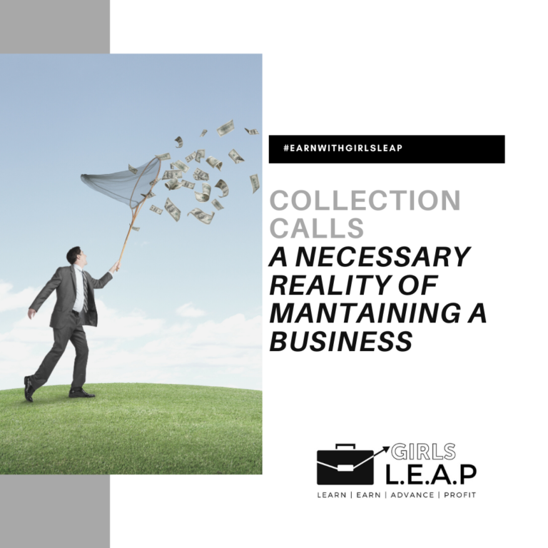 Collection Calls: A Necessary Reality of Maintaining a Business